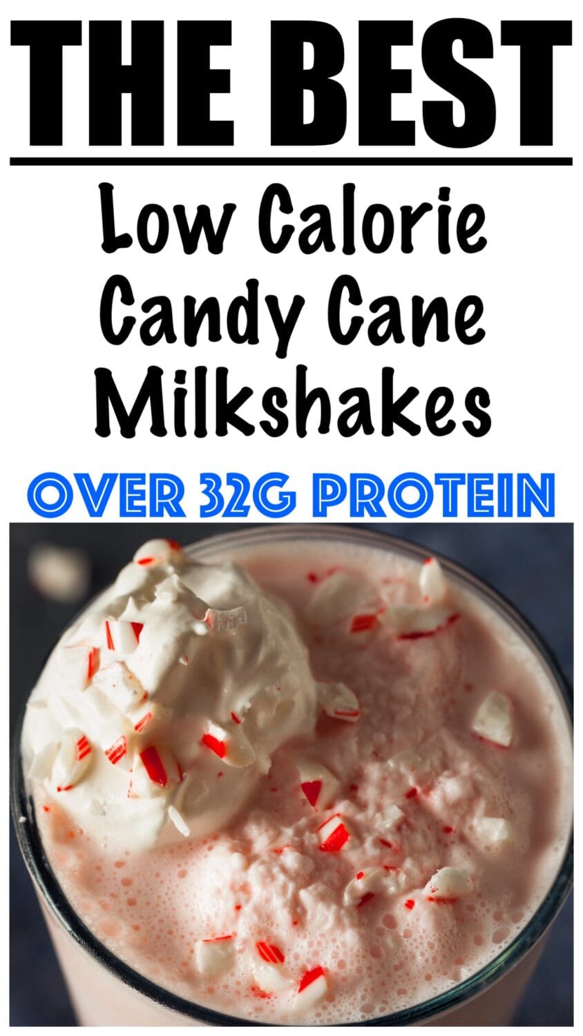 Low Calorie High Protein Candy Cane Milkshakes