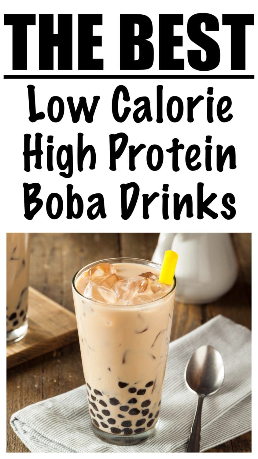 Low Calorie High Protein Boba Drinks