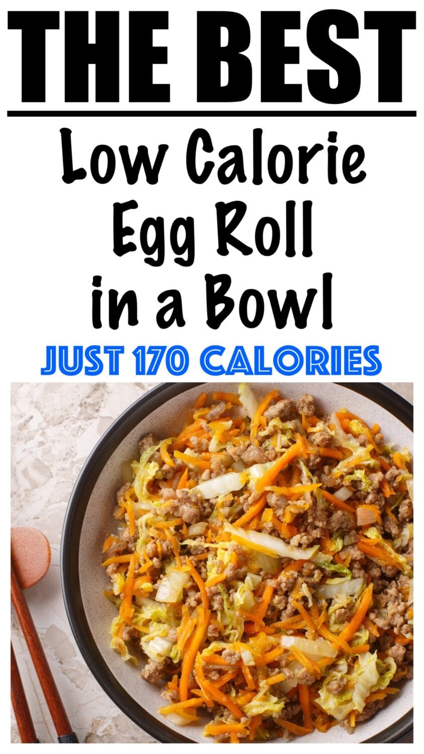 Low Calorie Egg Roll in a Bowl